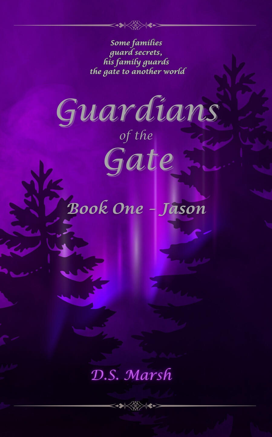 Guardians of the Gate Book One - Jason